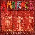 The Lambrettas - Ambience (Download)